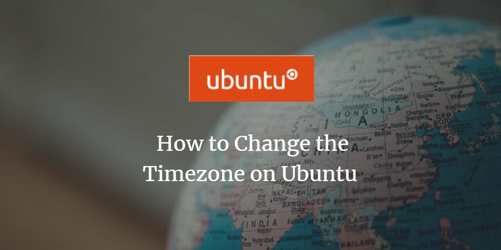 Change timezone on Ubuntu 18.04/20.04