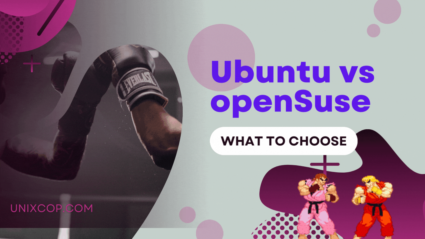 Ubuntu vs openSUSE