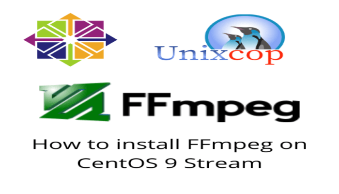 How to install FFmpeg on CentOS 9 Stream