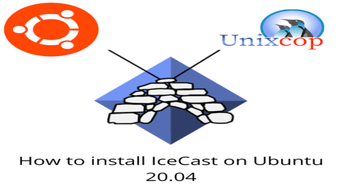 How to install IceCast on Ubuntu 20.04