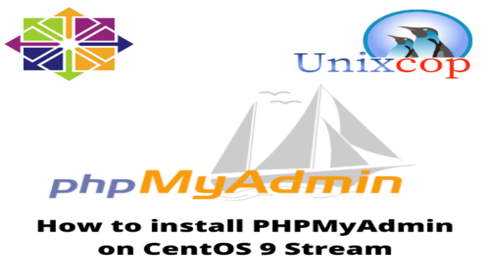 How to install PHPMyAdmin on CentOS 9 Stream