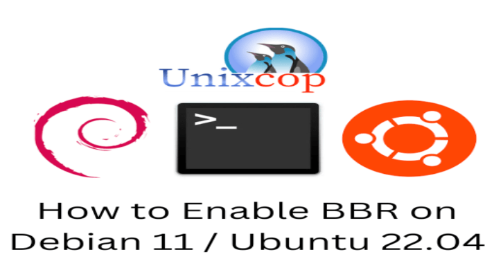 How to Enable BBR on Debian 11 Ubuntu 22.04