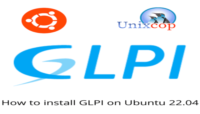 How to install GLPI on Ubuntu 22.04