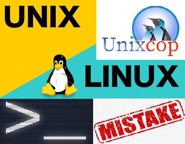 Unix Linux CMD Mistakes
