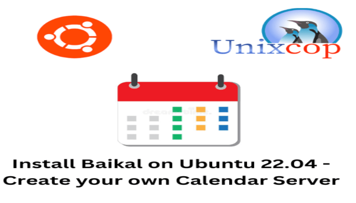 Install Baikal on Ubuntu 22.04 - Create your own Calendar Server