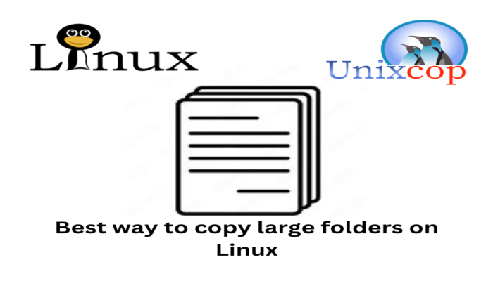 Best way to copy large folders on Linux
