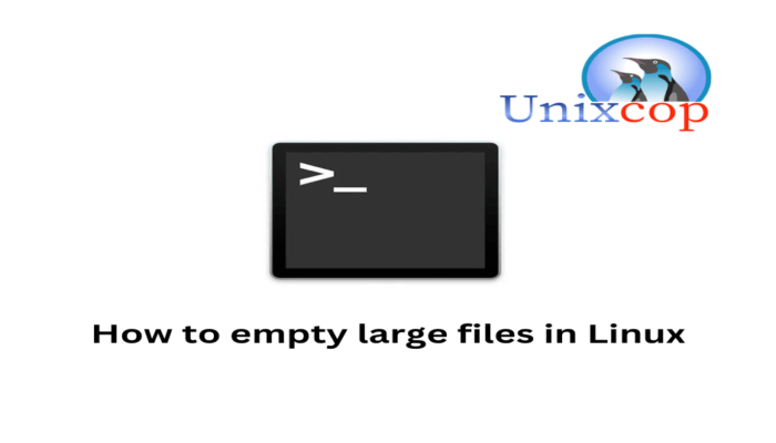 How to empty large files in Linux